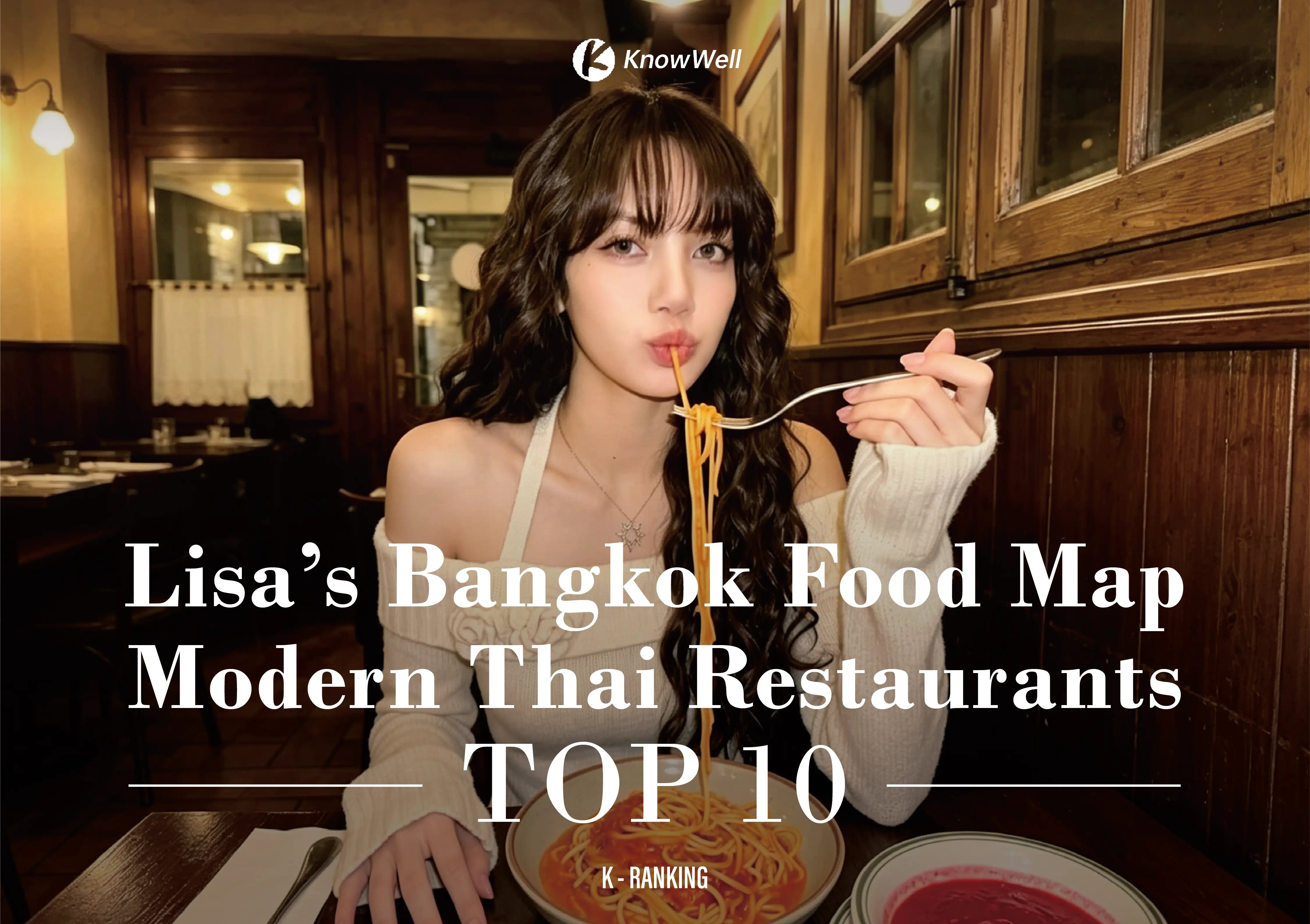 Lisa Bangkok Food Map:Top 10 Thai Restaurants