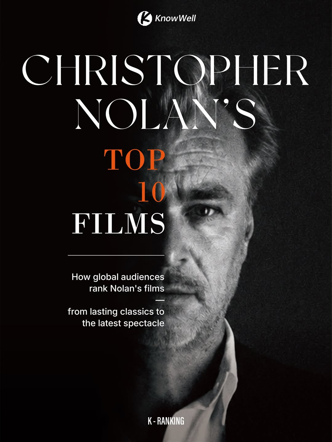 2026 Christopher Nolan's Top 10 Films Ranking